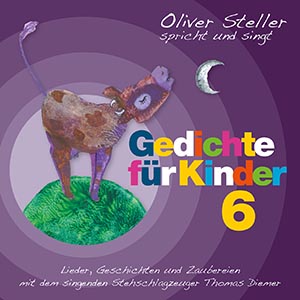 Oliver Steller spricht und singt Gedichte für Kinder 6